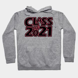 Grad Class of 2021 Hoodie